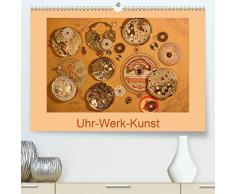Uhr-Werk-Kunst (Premium, hochwertiger DIN A2 Wandkalender 2020, Kunstdruck in Hochglanz): Faszinierende Uhrwerke in fantasievoller Spielerei (Monatskalender, 14 Seiten ) (CALVENDO Kunst)