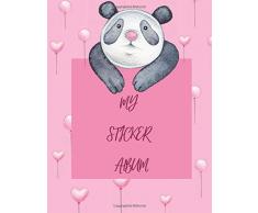 My Sticker Album: Pink Pandas Balloons Blank Sticker Book 100 pages; Sticker Book for Collecting Stickers (Blank Sticker Books)