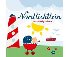 Nordlichtlein: Mein Baby-Album
