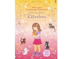 Mein erstes Anziehpuppen-Stickerbuch: Kitti, das kleine Kätzchen