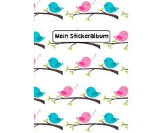 Mein Stickeralbum: Stickeralbum Blanko Stickerbuch Leer zum sammeln DIN A4 35 Seiten Blau Rosa Vogel