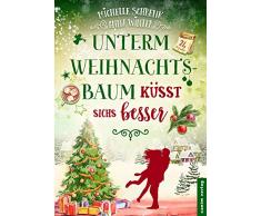 Unterm Weihnachtsbaum küsst sichs besser