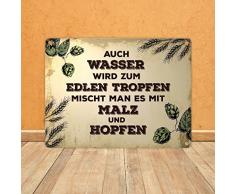Auch Wasser wird zum edlen Tropfen Blechschild in 15x20 cm - Metallschild Dekoschild