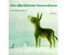 Der allerkleinste Tannenbaum