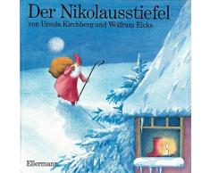 Der Nikolausstiefel: Bilderbuch