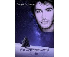 Ein Weihnachtsengel für Tim