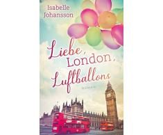 Liebe, London, Luftballons