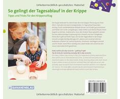 So gelingt der Tagesablauf in der Krippe: Tipps und Tricks für den Krippenalltag