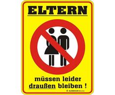 Funschild -Eltern müssen leider draußen bleiben!- Spass_Funschilder