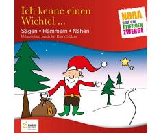 Ich kenne einen Wichtel... Sägen, Hämmern, Nähen