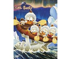 Carl Barks - Die Ölgemälde: Gemälde und Zeichnungen 1971-1997