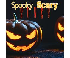 Spooky Scary Songs: Skeleton Sounds, Halloween Holiday Music