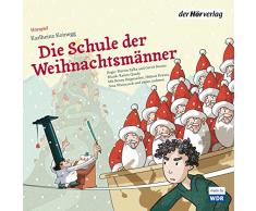 Die Schule der Weihnachtsmänner