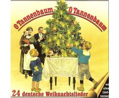O Tannenbaum, O Tannenbaum (24 deutsche Weihnachtslieder)
