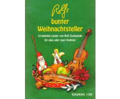 Rolfs bunter Weihnachtsteller: 10 beliebte Lieder von Rolf Zuckowski für eine oder zwei Violinen (Ed.1109)