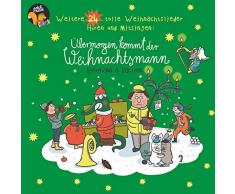 Übermorgen kommt der Weihnachtsmann