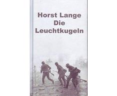 Die Leuchtkugeln: Vier Erzählungen