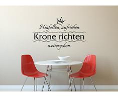Grandora W5012 Wandtattoo Spruch Hinfallen aufstehen Krone richten weitergehen schwarz (BxH) 92 x 58 cm