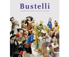 Franz Anton Bustelli: Nymphenburger Porzellanfiguren des Rokoko