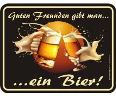 Guten Freunden gibt man ein Bier - Blechschild geprägt Original Rahmenlos ® - 17x22 cm, rostfreies Aluminium, 4 Löcher in den Ecken, entgratet, 4 Haftnoppen gratis anbei