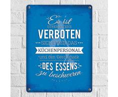 Metallschild mit Spruch: Es ist verboten sich über das Küchenpersonal zu beschweren - ein cooles Metallschild von trendaffe - passende weitere Begriffe dazu: Küche Koch Köche Restaurant Kantine Scherz Spaß Humor Blechschild