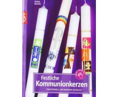Festliche Kommunionkerzen by Xenia Bauer(1905-06-30)