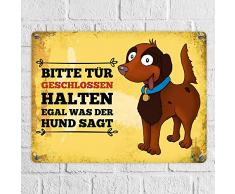 trendaffe - Metallschild mit Hunde Motiv und Spruch: Bitte Tür geschlossen halten egal was der Hund SAGT