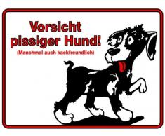 Schild Vorsicht pissiger Hund Alu 150x200mm (Wachhund, freilaufender Hund, Funschild) praxisbewährt, wetterfest
