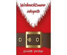 Weihnachtsmann inkognito