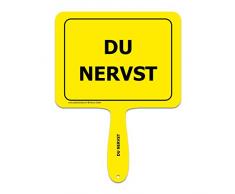 ARTICOO Du nervst Spruch Schild fürs Büro, Auto, Fotoshootings, Events oder Festivals | Lustiges Provokantes Spruchschild Funschild | Fotobox Photo Booth Hochzeit Party Autobahn Mittelspurschleicher