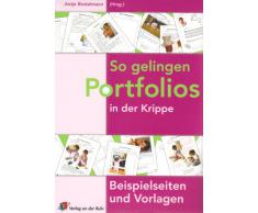 So gelingen Portfolios in der Krippe: Beispielseiten und Vorlagen
