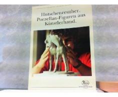 Porzellan-Figuren aus Künstlerhand. Mit einer Liste mit unverbindlichen Richtpreisen zu dem Prospekt .