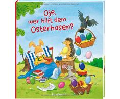 Oje, wer hilft dem Osterhasen?: Funkel-Bilderbuch mit Glitzersteinen