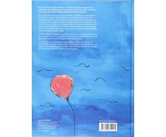 Paul und der rote Luftballon: Ein Buch für Kinder, die mutig werden und neue Freunde finden (Psychologische Kinderbücher)