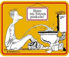 Original RAHMENLOS Blechschild für die blitzsaubere Toilette: Bitte im Sitzen pinkeln!