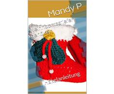 Weihnachtsstiefel gehäkelt: Häkelanleitung