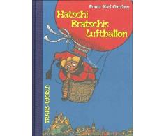 Hatschi Bratschis Luftballon