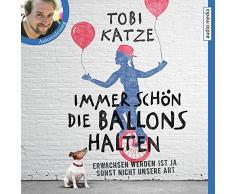 Immer schön die Ballons halten: Erwachsen werden ist ja sonst nicht unsere Art