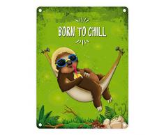 trendaffe - Metallschild mit Faultier in Hängematte Motiv und Spruch: Born to chill