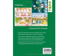 Bunte Fensterbilder durch alle Jahreszeiten (kreativ.kompakt): Mit 15 fröhlichen Szenerien, die jedes Fenster zur Bühne werden lassen.