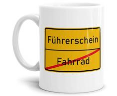 Ortsschild-TasseFahrrad -> Führerschein - Geschenk-Idee/Lustig/Arbeit/Geburtstag/Witzig/Spaß/Scherz-Artikel/Weiss