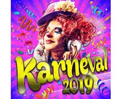 Karneval 2019 (Party Schlager Hits der Stars zum Fasching und Apres Ski 2018)