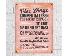 Metallschild mit Spruch: Vier Dinge kommen im Leben nie mehr zurück - ein cooles Metallschild von trendaffe - passende weitere Begriffe dazu: Weißheiten Leben Chance Erfahrungen Erlebnisse Spruch Blechschild Schild Dekoration oder Dekoschild.