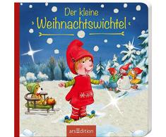 Der kleine Weihnachtswichtel (Weihnachtsbüchlein)