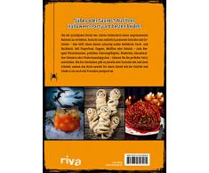 Halloween. Das Koch- und Backbuch: 50 Rezepte für die grusligste Nacht des Jahres