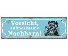 Interluxe KUNSTSTOFFSCHILD Autoschild Vorsicht AUFMERKSAME NACHBARN Haustürschild Glastür