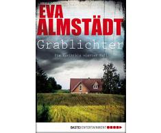 Grablichter: Pia Korittkis vierter Fall (Kommissarin Pia Korittki 4)