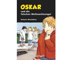 Oskar und die falschen Weihnachtsengel: Schulausgabe
