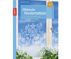 Effektvolle Fenstertattoos: Edel und unkompliziert aus Haftfolie (Kreativ-SC)