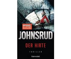 Der Hirte: Thriller (Ingar Johnsrud, Band 1) (Fredrik Beier, Band 1)